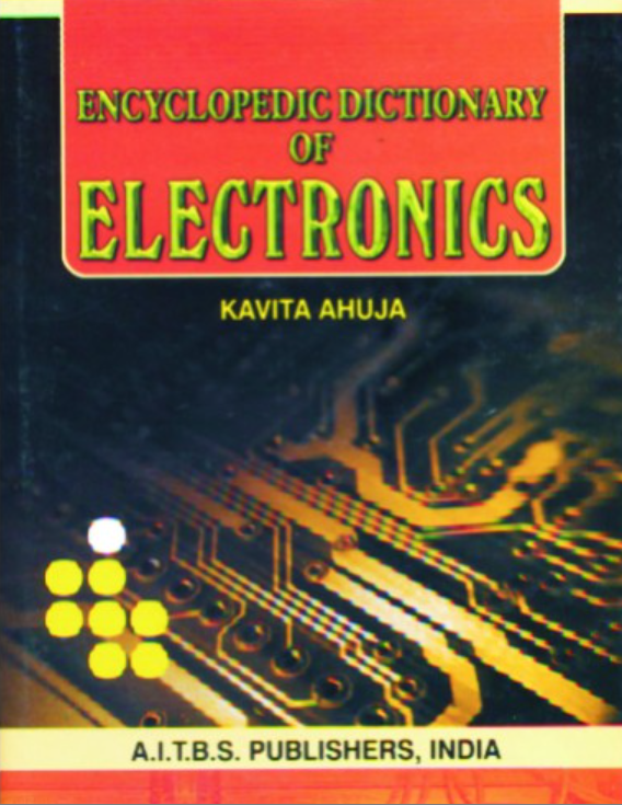 Encyclopedic Dictionary of Electronics, 1/Ed. (H.B.)
